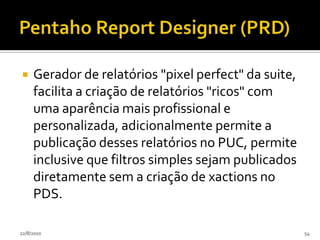 Pentaho Metadata Editor (PME)24/07/201050