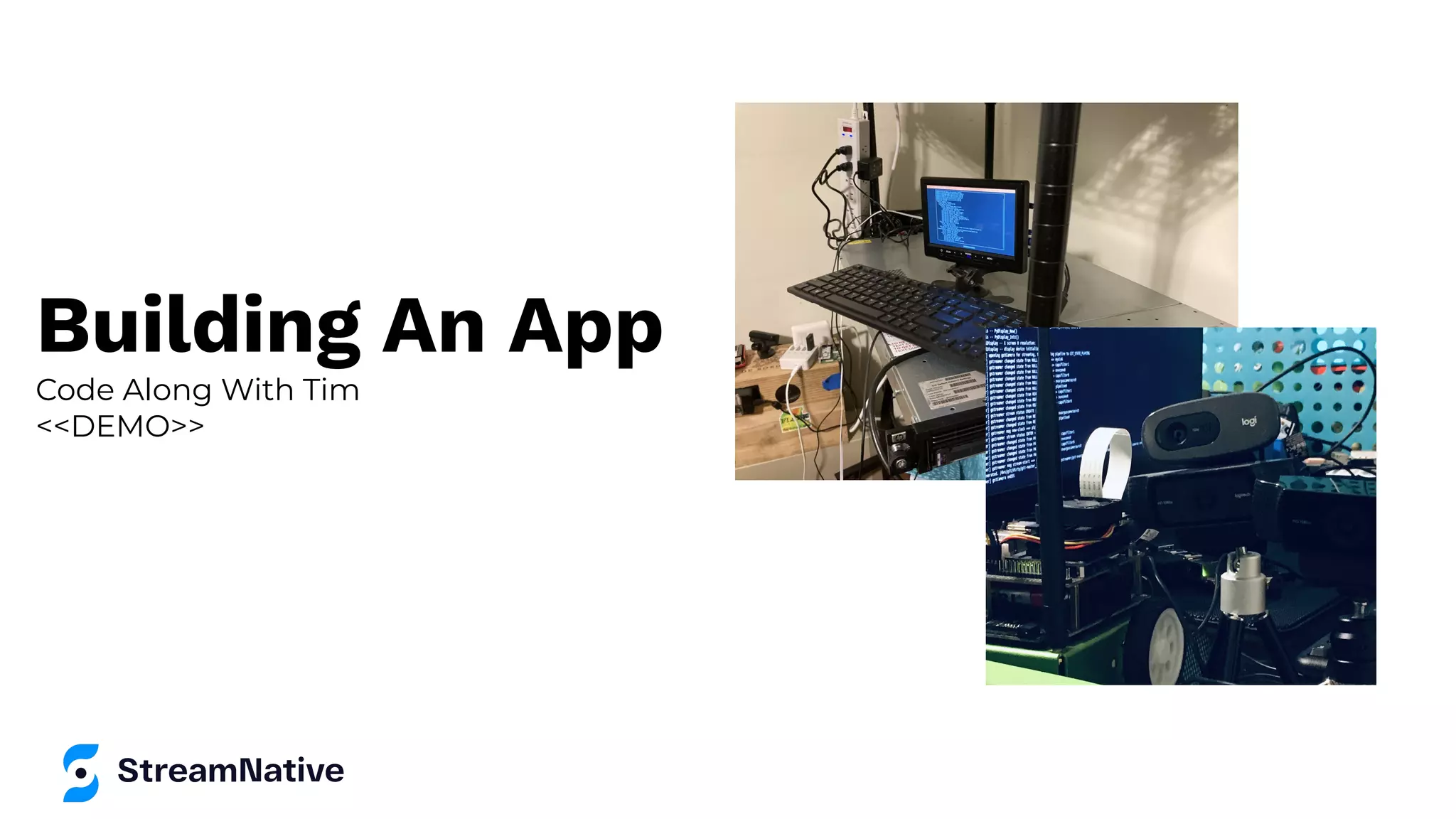 Building An App
Code Along With Tim
<<DEMO>>
 