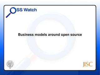 Business models around open source
 