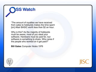 “The amount of royalties we have received
from sales to hobbyists makes the time spent
[on] Altair BASIC worth less than $2 an hour.

Why is this? As the majority of hobbyists
must be aware, most of you steal your
software. Hardware must be paid for, but
software is something to share. Who cares if
the people who worked on it get paid?”

Bill Gates Computer Notes 1976
 