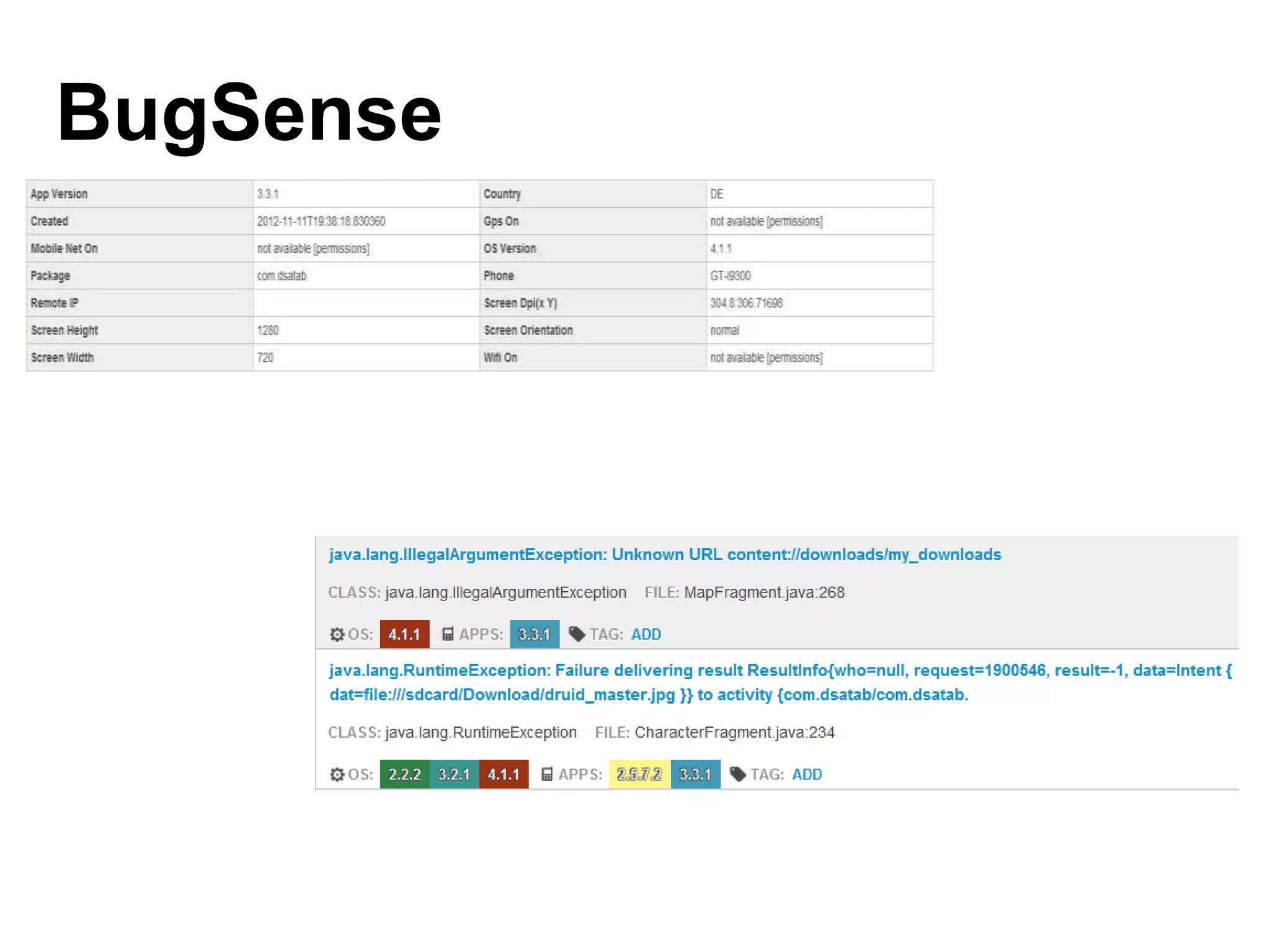 BugSense



ACRA보다 나은 정보제공
      하지만??

           웹 UI 제공
 