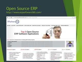 Open Source ERP
http://www.erpsoftware360.com/

 