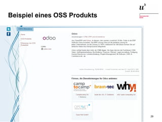 Einführung in die Thematik: Open Source ERP Systeme13. Januar 2015 29
Beispiel eines OSS Produkts
 