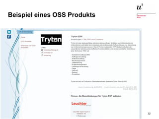Einführung in die Thematik: Open Source ERP Systeme13. Januar 2015 32
Beispiel eines OSS Produkts
 