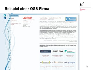 Einführung in die Thematik: Open Source ERP Systeme13. Januar 2015 33
Beispiel einer OSS Firma
 