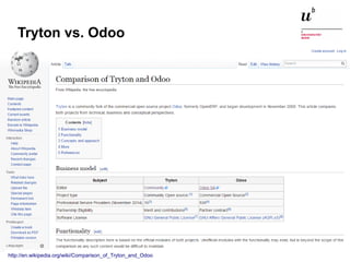 Einführung in die Thematik: Open Source ERP Systeme13. Januar 2015 36
Tryton vs. Odoo
http://en.wikipedia.org/wiki/Comparison_of_Tryton_and_Odoo
 