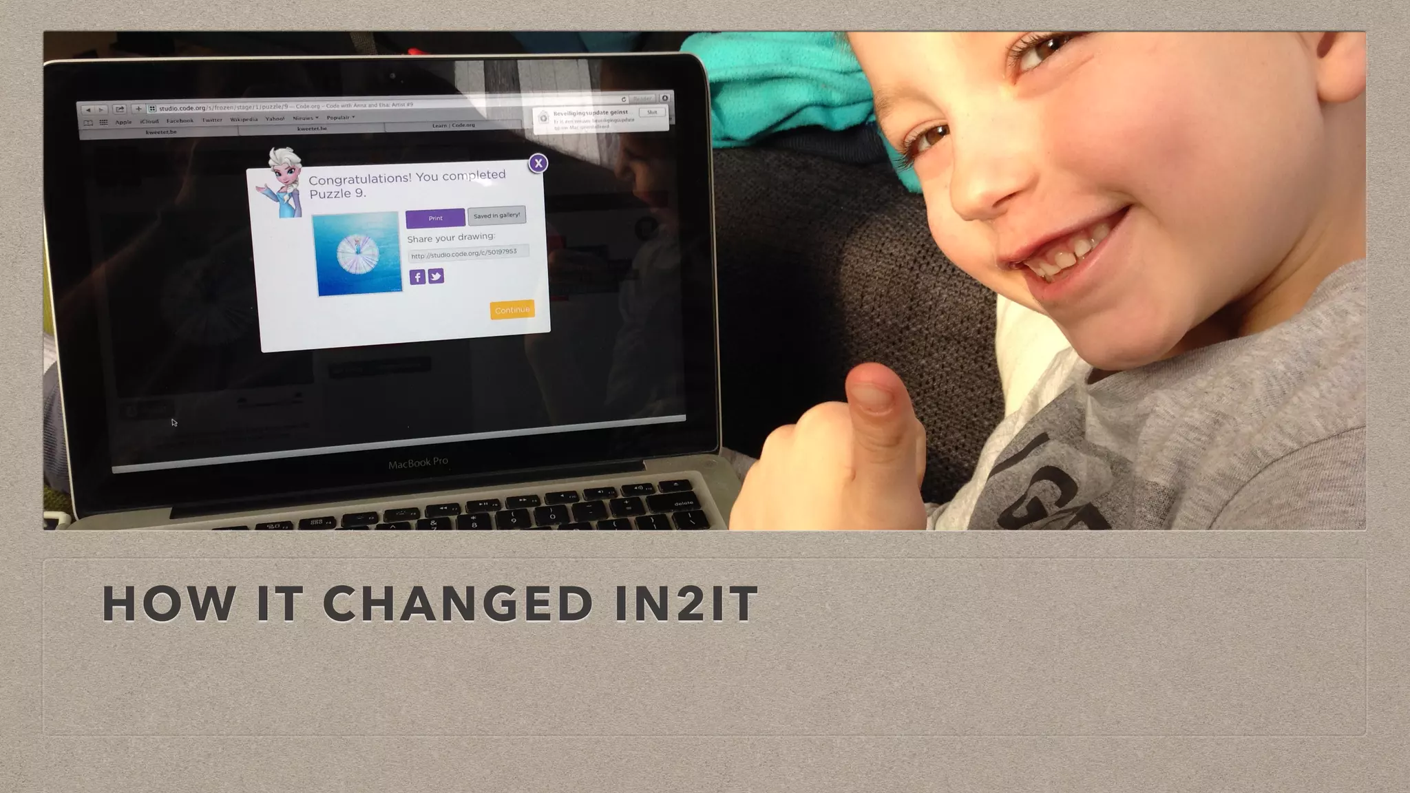 HOW IT CHANGED IN2IT
 