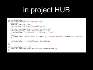 in project HUB
 