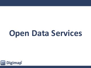Open Data Services
 