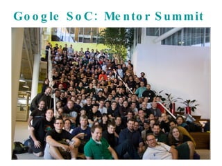 Google SoC: Mentor Summit 