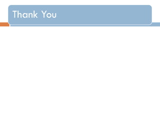 Thank You
 