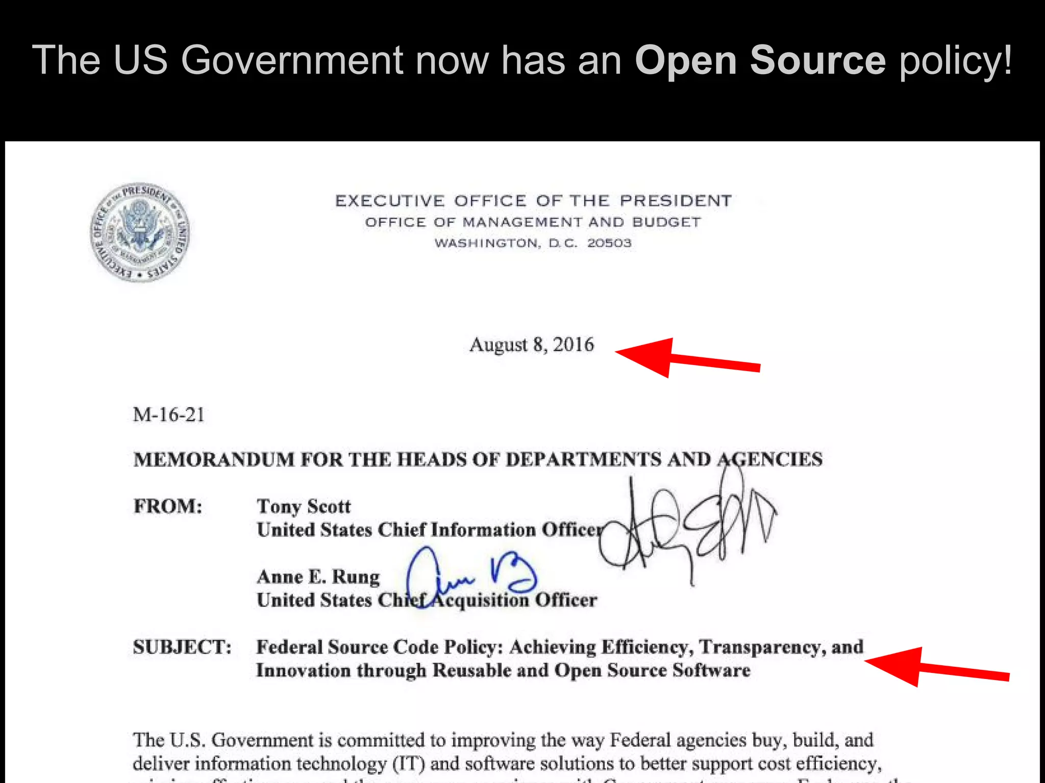 The US Government now has an Open Source policy!
 