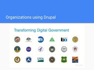 Organizations using Drupal
 