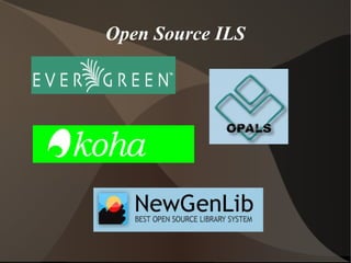 Open Source ILS 