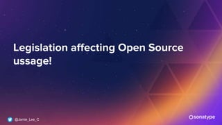 @Jamie_Lee_C
Legislation affecting Open Source
ussage!
 