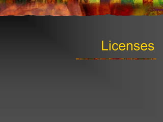 Licenses
 
