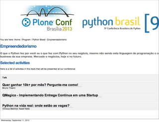 Não é só software!
Wednesday, September 11, 2013
 