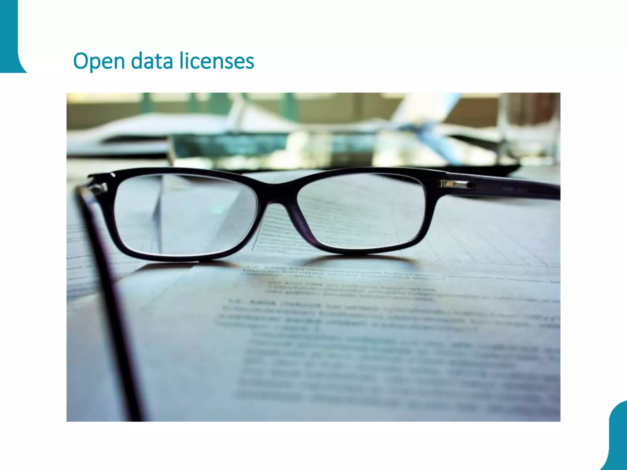 Open data licenses
 