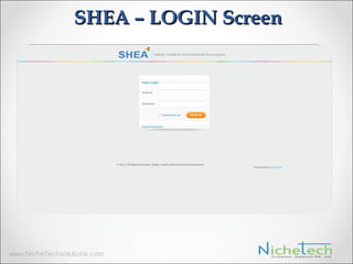 SHEA – LOGIN Screen
 
