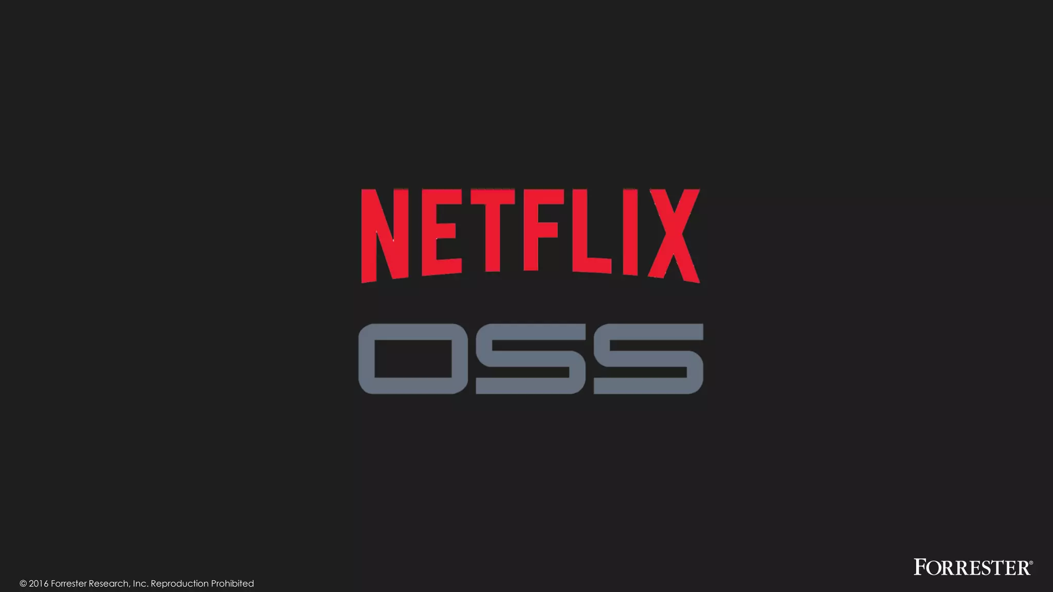 © 2016 Forrester Research, Inc. Reproduction Prohibited
 