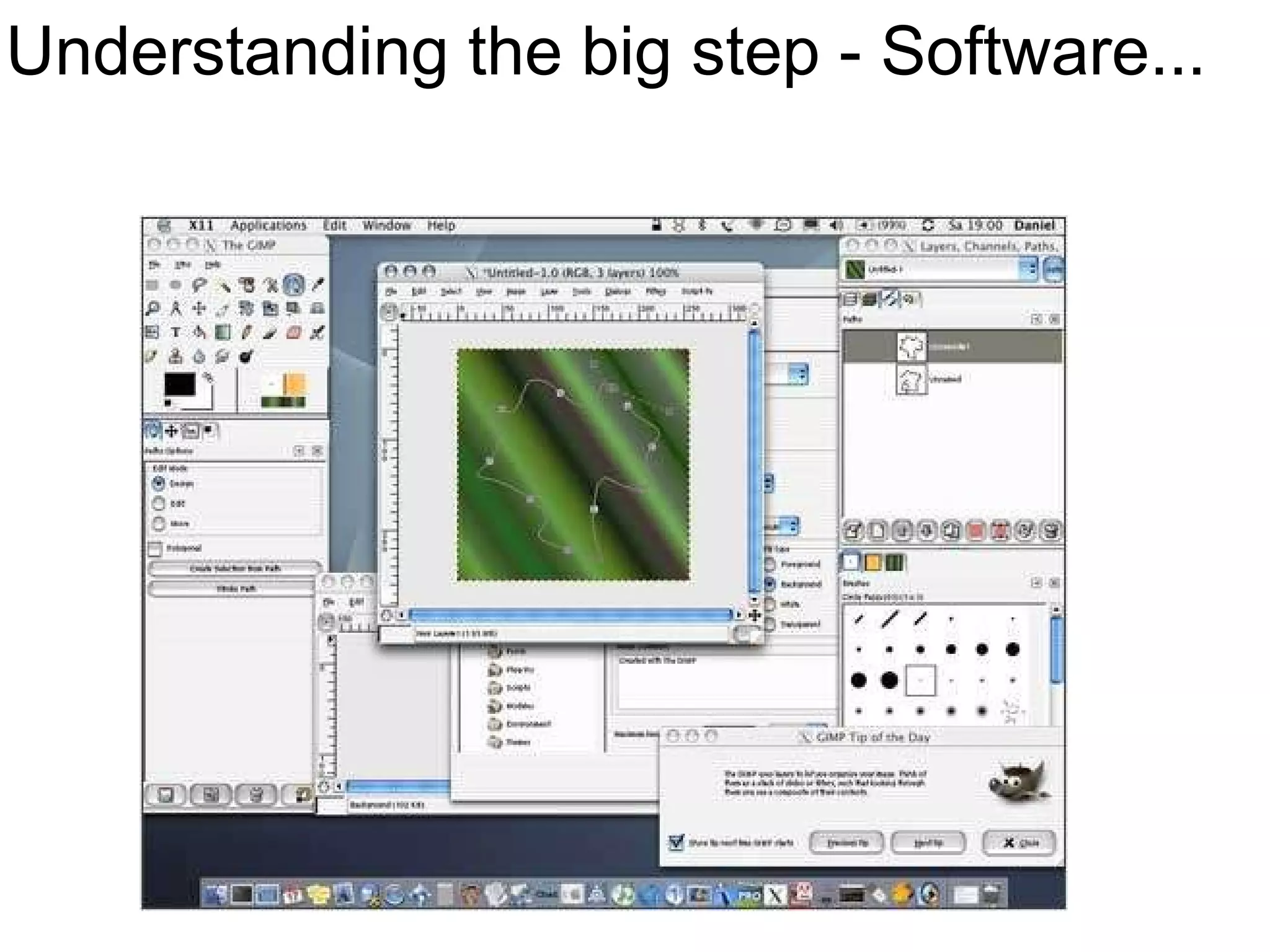 Understanding the big step - Software... 
