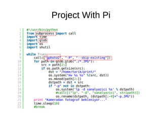 Project With Pi
 