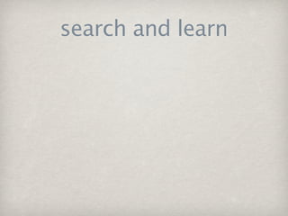 search and learn
 
