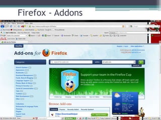Firefox - Addons
 