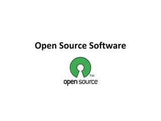 Open Source Software
 
