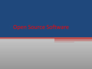 Open Source Software

 