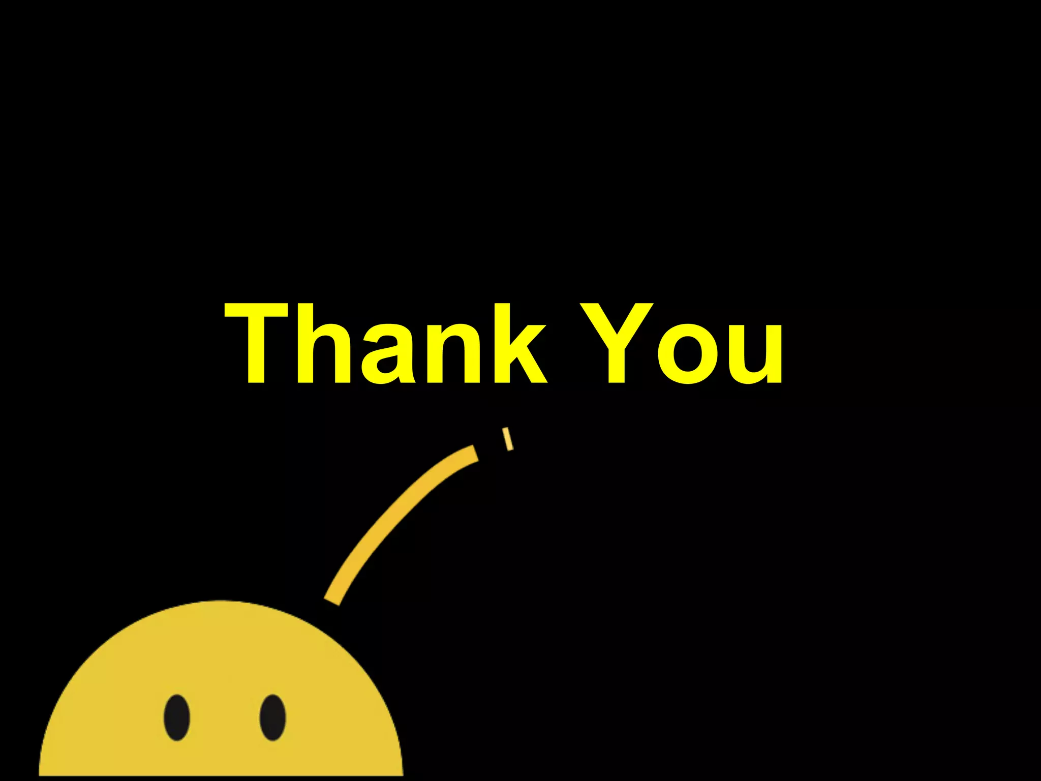 Thank You
 
