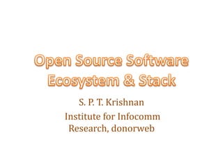 S. P. T. Krishnan
Institute for Infocomm
 Research, donorweb
 