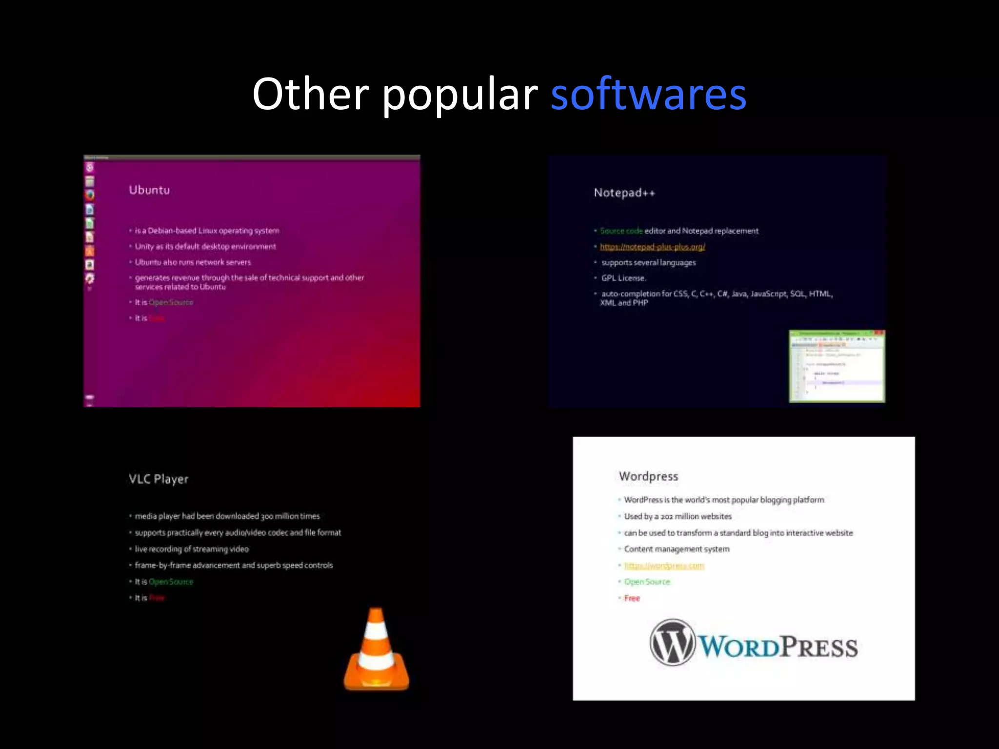 Other popular softwares
 