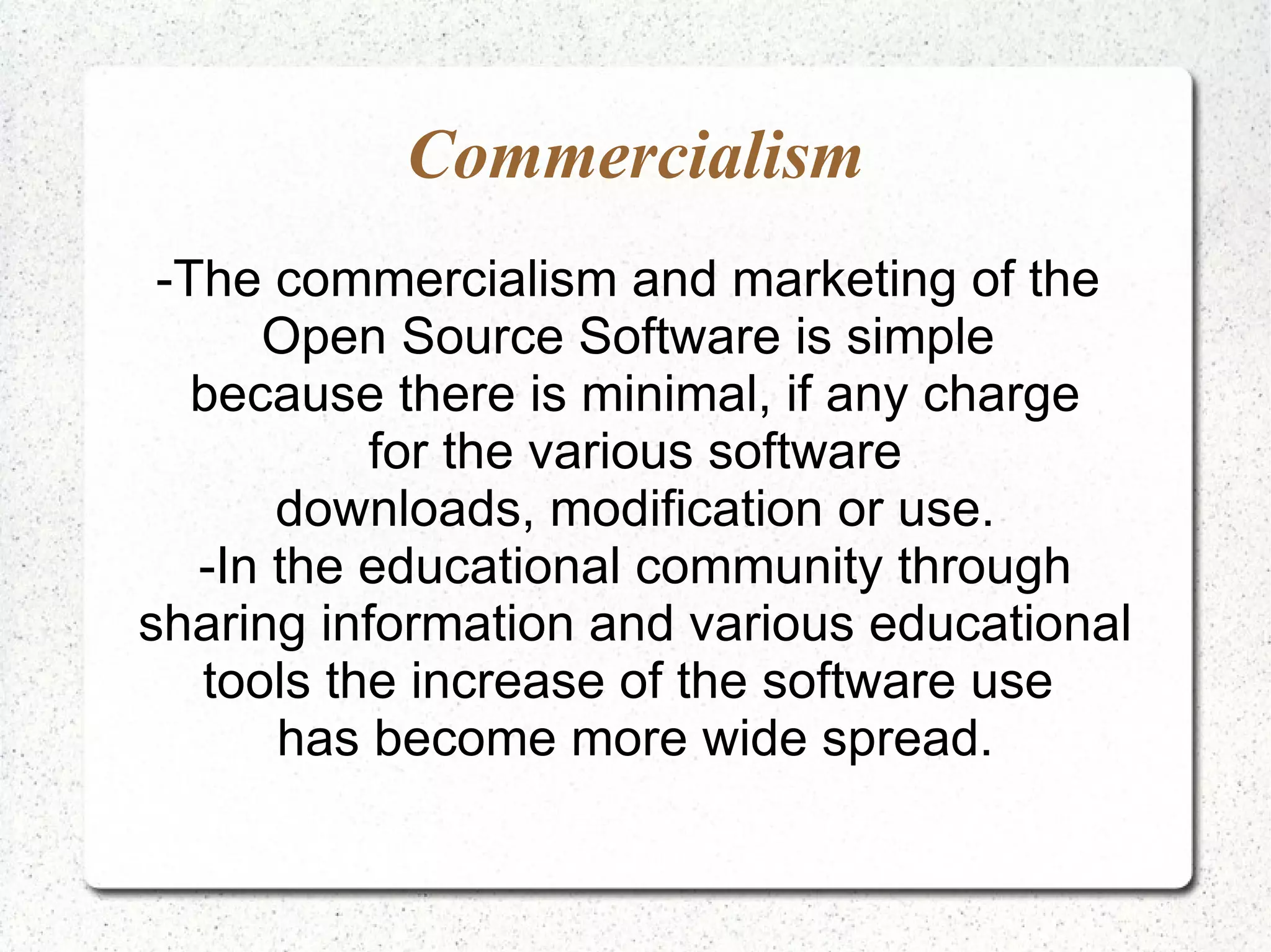 Open Source Software is used throughout society; whether indoors or outdoors, mobile or home.  