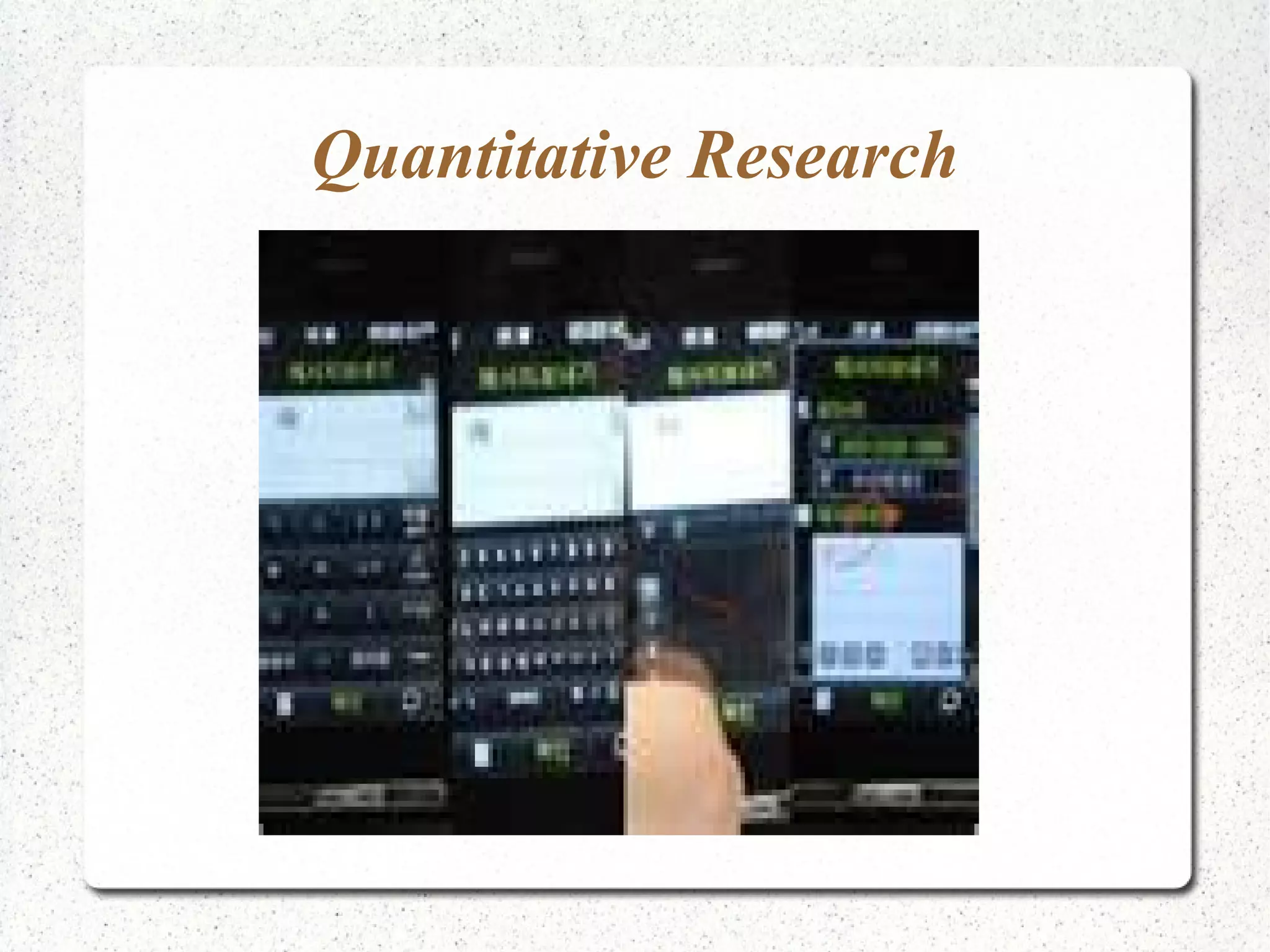 Quantitative Research 