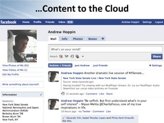 …Content to the Cloud




 http://flickr.com/photos/rocketqueen/1573565705/
 