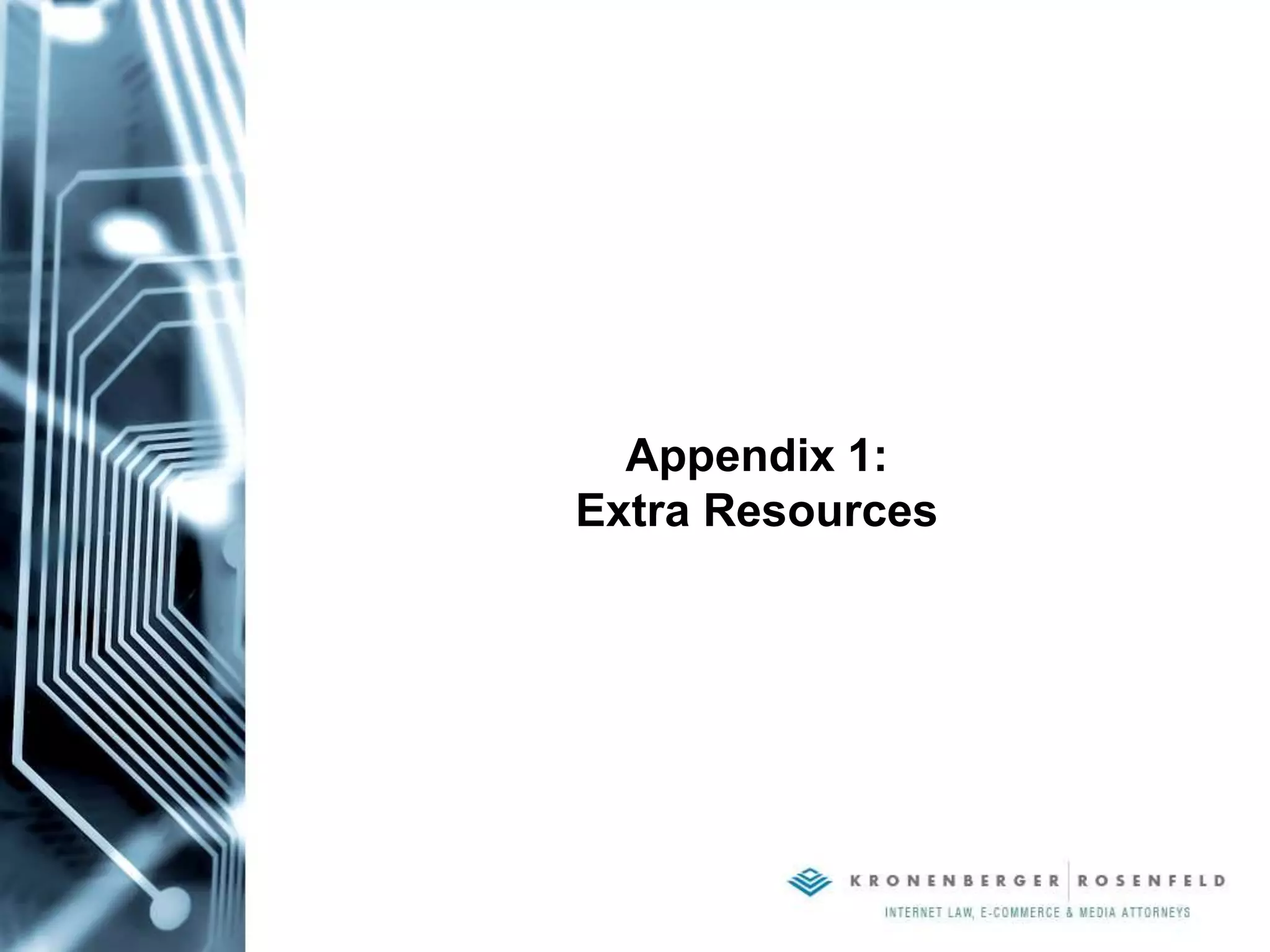 Appendix 1:
Extra Resources
 