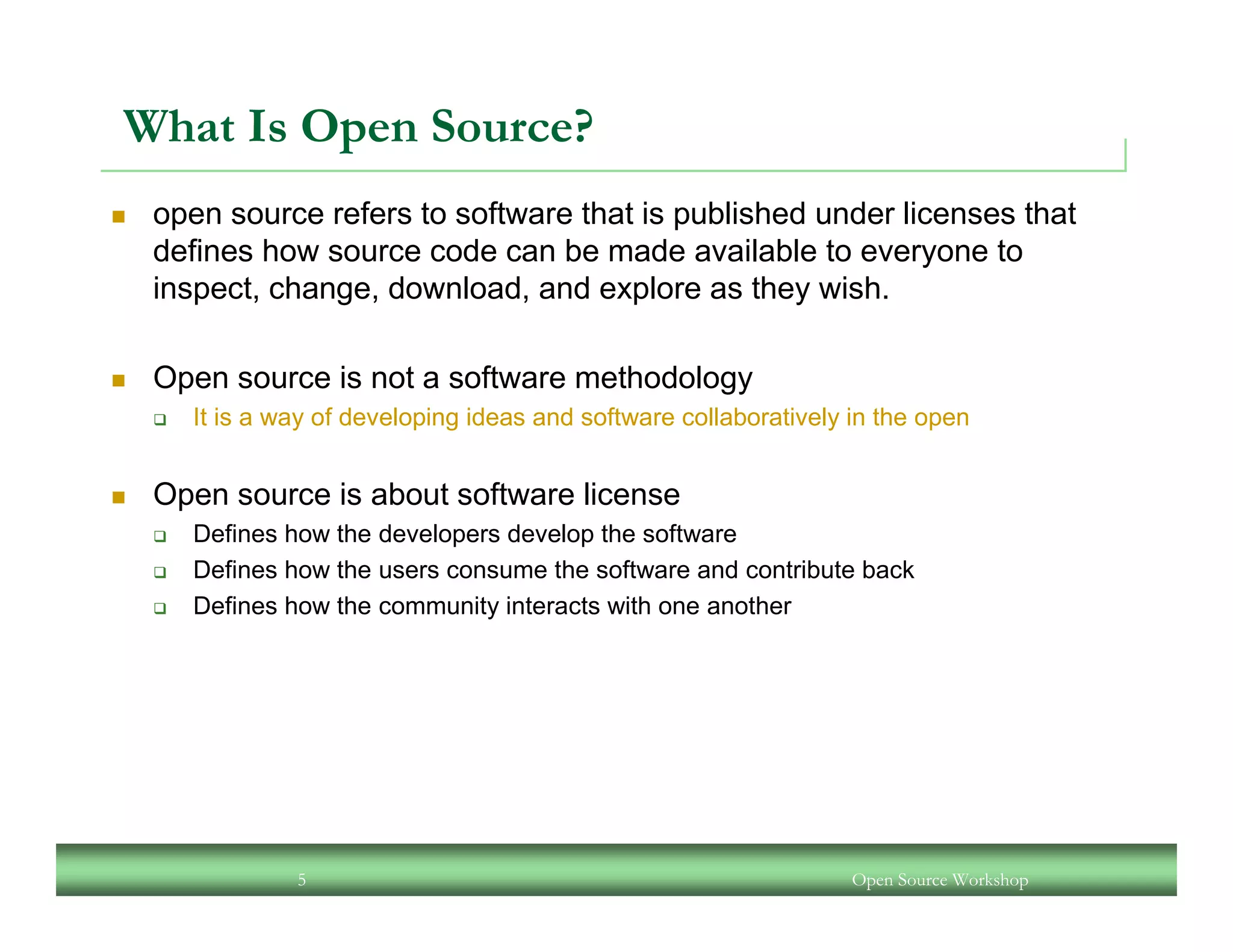 An Open Source Workshop