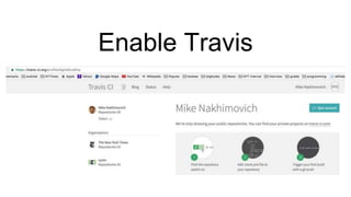 Enable Travis
 