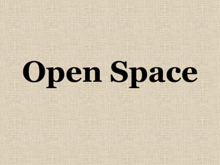 Open Space 