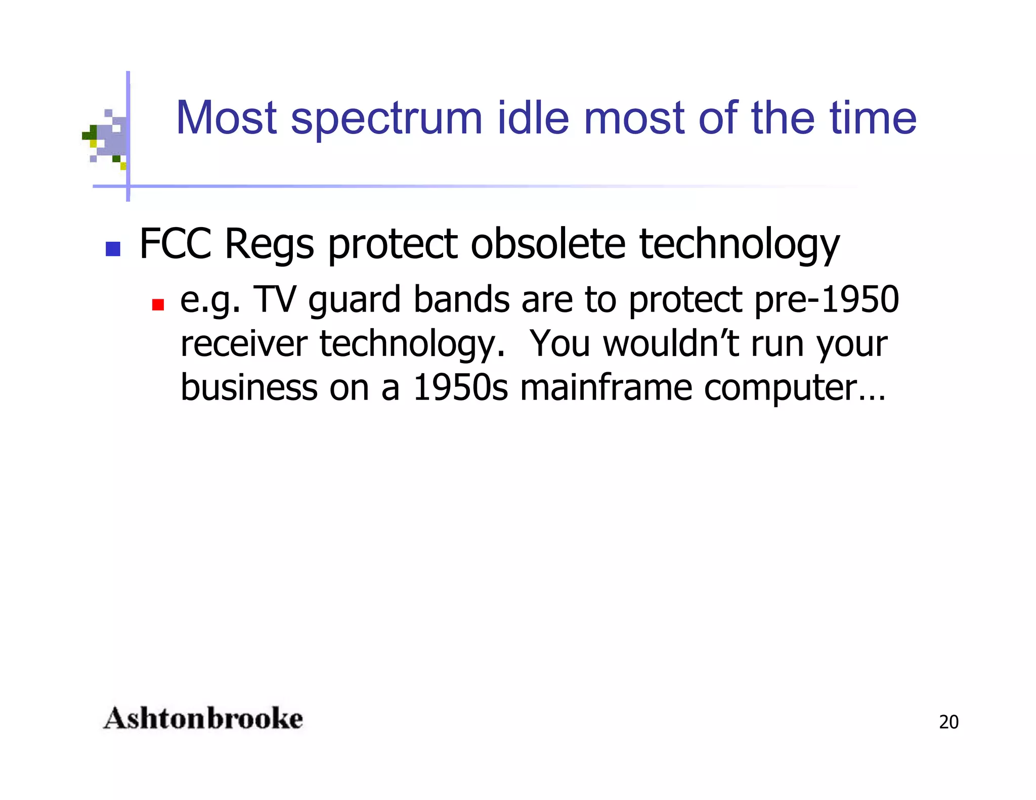 Open Spectrum - Physics, Engineering, Commerce and Politics