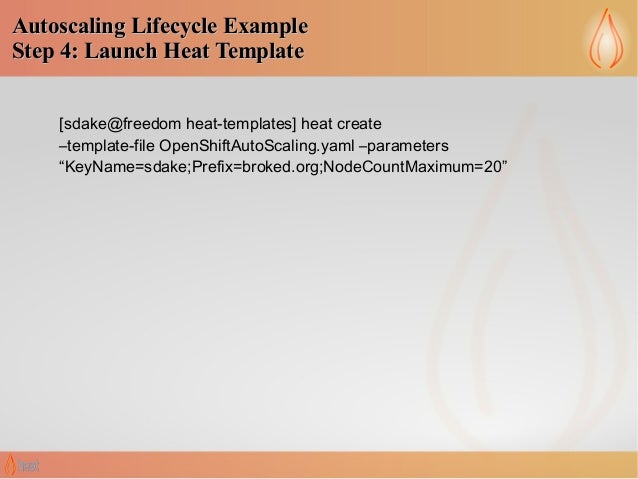 format auto yaml LinuxCon Dake 2013 Using Steven Heat on autoscaling for