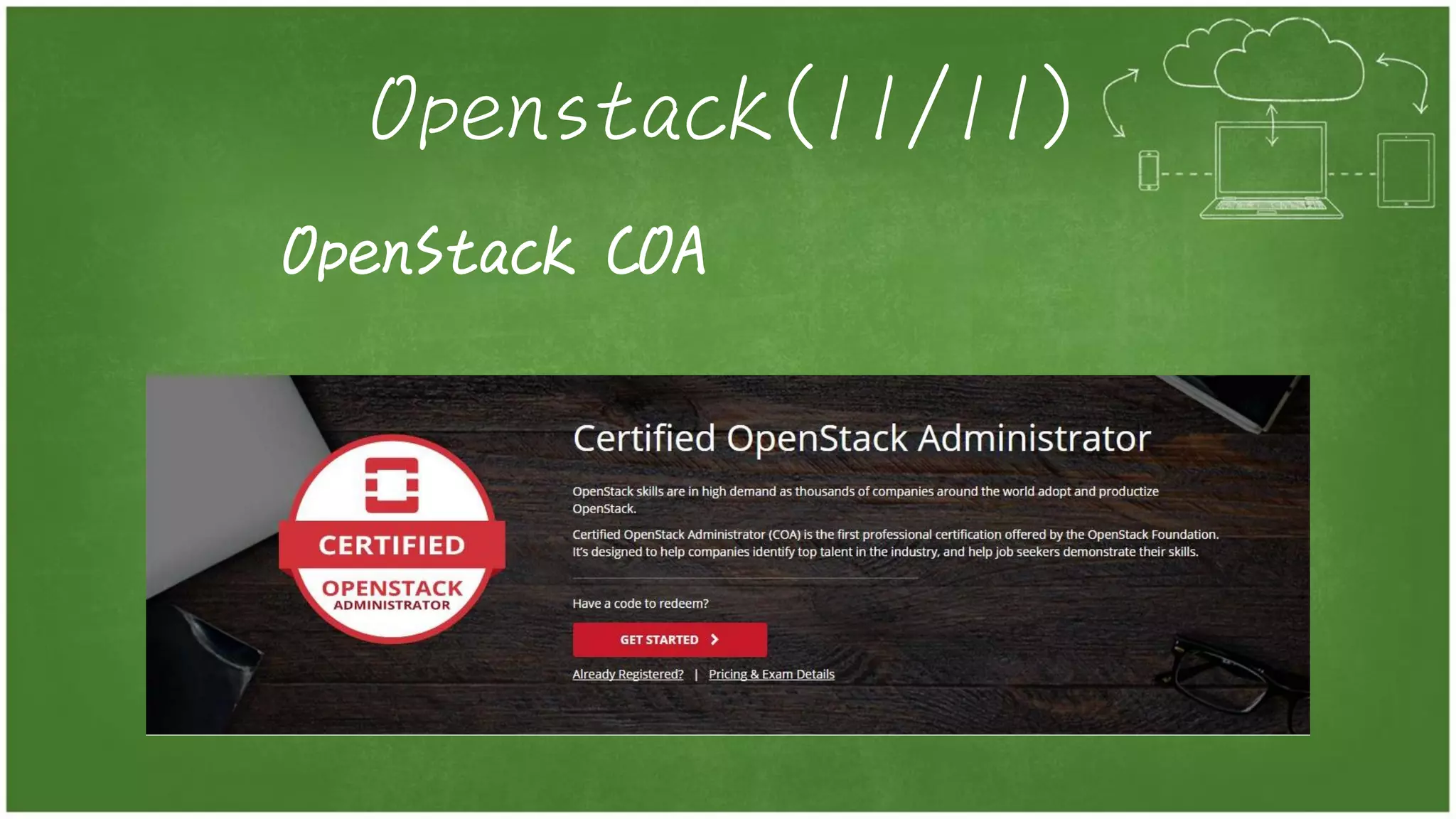 Openstack(11/11)
OpenStack COA
 