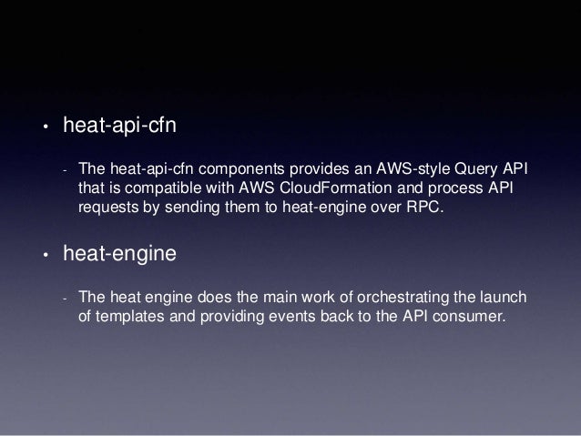 heat orchestration Openstack orchestration - heat after having struggled through with various building blocks of openstack, heat was a great relief it's installation and integration was pretty smooth. heat orchestration Openstack orchestration - heat after having struggled through with various building blocks of openstack, heat was a great relief it's installation and integration was pretty smooth.