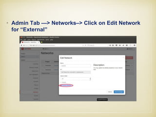 Specify subnet Name
• as “sub-external” & Network Address as
“192.168.1.0/24”
 