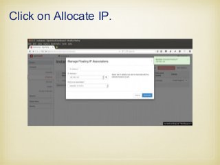 Click on Allocate IP.
 