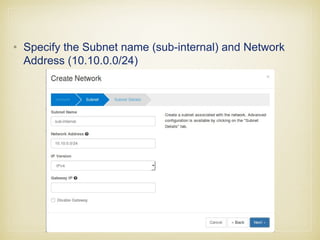 • Specify the Flavor Name (fedora.small) , VCPU , Root
Disk , Ephemeral Disk & Swap disk.
 