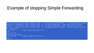 Example of stopping Simple Forwarding

 