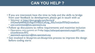 • If you are interested, have the time to help and the skills to bridge
from user feedback to development, please get in t...