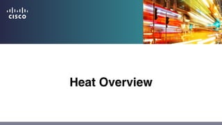 Heat Overview
 